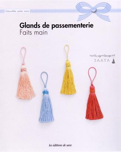 Glands de passementerie faits mains