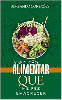 Livro REDUÇÃO ALIMENTAR QUE ME FEZ EMAGRECER