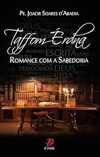 Livro Taffon Érdna: Romance com a Sabedoria