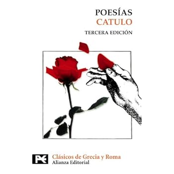Poesías: Tercera edición (revisada y actualizada) (El Libro De Bolsillo - Bibliotecas Temáticas - Biblioteca De Clásicos De Grecia Y Roma) Poesías: Tercera edición (revisada y actualizada) (El Libro De Bolsillo - Bibliotecas Temáticas - Biblioteca De Clásicos De Grecia Y Roma)