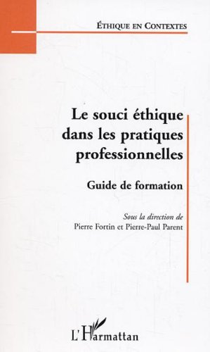 Le  souci éthique dans les pratiques professionnelles