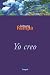 Yo creo