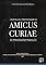 Livro A eficácia e a protetividade do amicus curiae no processo do trabalho - 1ª Edição