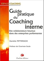 Guide pratique du coaching interne