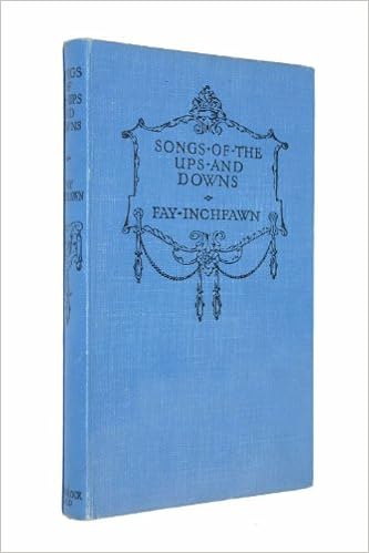Songs Of The Ups And Downs Fay Inchfawn Amazon Com Books