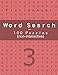 Word Search 3 - 100 Puzzles - (non-interactive)