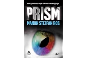 Cyfres yr Onnen: Prism (Welsh Edition)