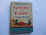 Hardcover Betty Crockers Good and Easy Cookbook 1954 Book