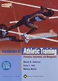 Image de Foundations of Athletic Training: Prevention, Assessment, and Management (Sports Injury Management (Anderson))