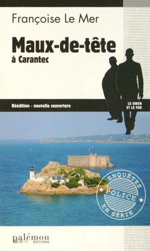 Maux de tête à Carantec