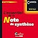 l'essentiel de la note de synthèse (6e édition) by