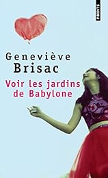 Voir les jardins de Babylone