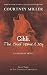 Gihli, The Chief Named Dog: Book 3 of the Cherokee Chronicles by Courtney Miller