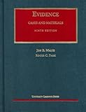 Waltz and Park's Cases and Materials on Evidence, Waltz, Jon R. and Park, Roger, 1566627656