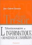 Dictionnaire de l'informatique et des sciences de l'information by 