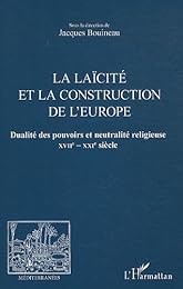La  laïcité et la construction de l'Europe