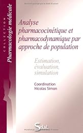 Analyse pharmacocinétique et pharmacodynamique par approche de population