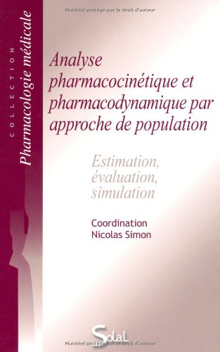 Analyse pharmacocinétique et pharmacodynamique par approche de population