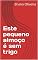 Livro Este pequeno almoço é sem trigo (Porque ter alergias não tem de ser algo mau Livro 1)