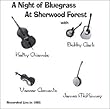 A Night Of Bluegrass At Sherwood Forest