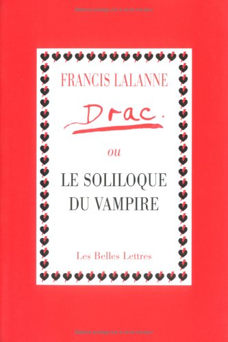 Drac ou Le soliloque du vampire