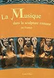 Musique dans la sculpture romane (La) T01 by 
