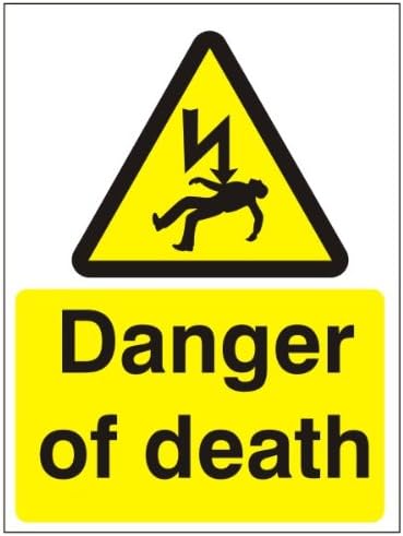 Danger Of Death Sign 150mm x 200mm – Rigid Plastic – BigaMart
