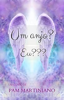 Livro Um anjo? Eu???
