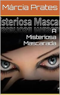 Livro A Misteriosa Mascarada