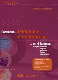 Comment téléphoner en entreprise en 6 langues