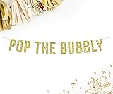 Pop The Bubbly Gold Glitter Party Banner || champagne mimosa bar