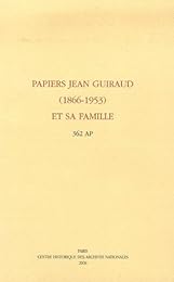 Papiers Jean Guiraud (1886-1953) et  sa famille