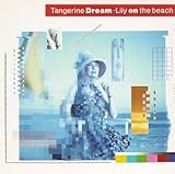 Disco de Tangerine Dream: «Lily on the Beach» (Anverso) Disco de Tangerine Dream: «Lily on the Beach» (Anverso)