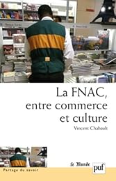 La  FNAC, entre commerce et culture