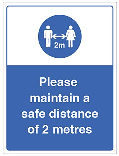 Please maintain a safe distance of 2 metres
