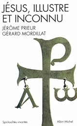 Jésus, illustre et inconnu