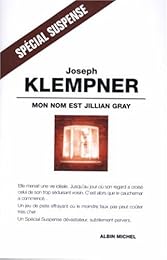 Mon nom est Jillian Gray