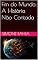 Livro Fim do Mundo: A História Não Contada
