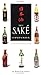 The Sake Companion by John Gauntner