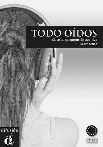 Todo Oidos: Guia Didactica + CD (Spanish Edition) by (Paperback)