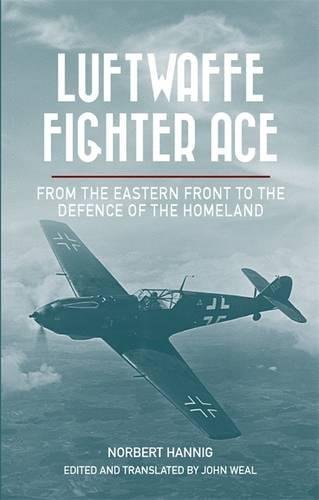 Luftwaffe Fighter Ace: From the Eastern Front to the Defense of the Homeland (Transport)