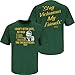 Smack Apparel Green Bay Football Fans. Stay Victorious. I Don't Often Hate (Anti-Bears) Forest Green T-Shirt (Sm-5X)