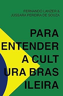 Livro Para entender a cultura brasileira