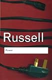 Power: A New Social Analysis (Routledge Classics) by Bertrand Russell