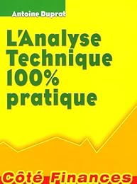 L' analyse technique 100% pratique