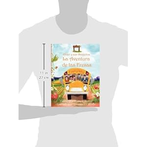 Oliver y sus Amiguitos La Aventura de las Fresas (Spanish Edition)