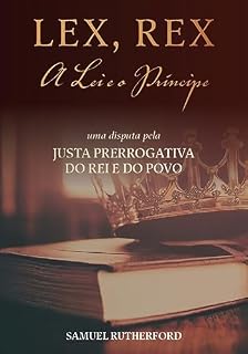 Livro Lex Rex: A Lei e o Príncipe