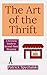 The Art of the Thrift by Patrick Spychalski