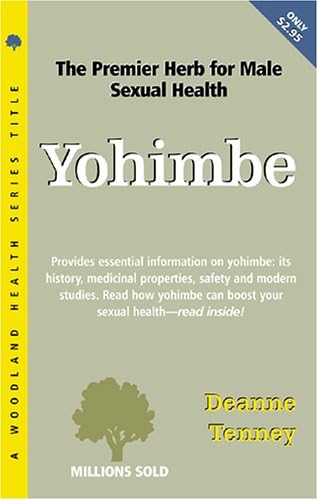 Yohimbe (The Woodland Health Ser)