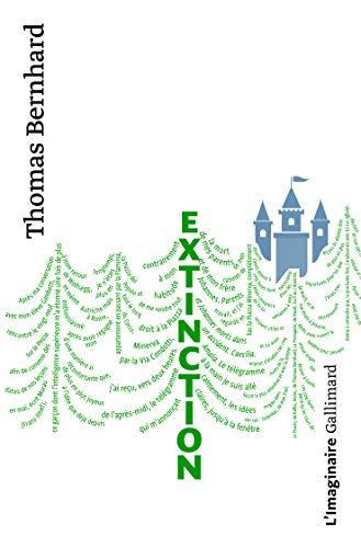 Extinction (UN Effondrement) by THOMAS BERNHARD
